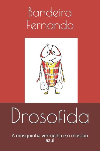 Cover for Bandeira Fernando · Drosofida (Paperback Book) (2019)