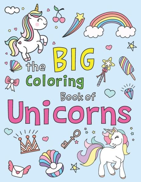 Cover for Adam Wood · The Big Coloring Book of Unicorns Easy and Fun 50 coloring pages with THICK LINES (Paperback Book) (2019)