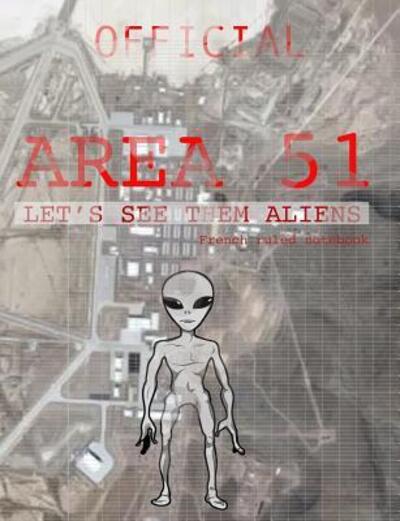 Cover for Garlic Press · Official Area 51 (Paperback Book) (2019)