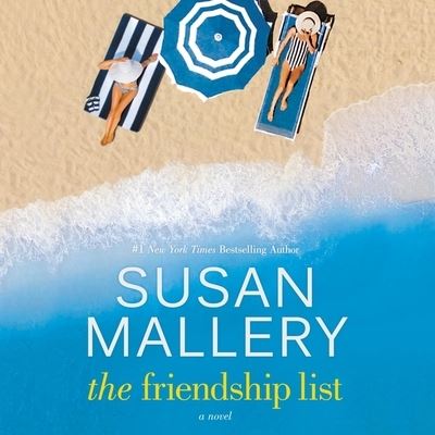 Cover for Susan Mallery · The Friendship List Lib/E (CD) (2020)