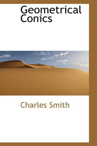 Cover for Charles Smith · Geometrical Conics (Paperback Book) (2009)