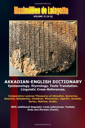 Cover for Maximillien De Lafayette · Akkadian-english Dictionary. Volume II (G-q) (Volume 2) (Paperback Book) (2014)