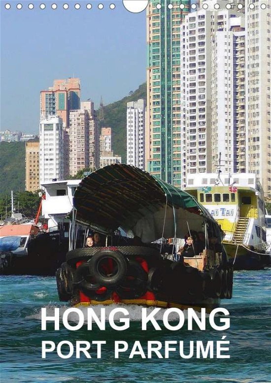 Cover for Blank · Hong Kong - port parfumé (Calendr (Bog)