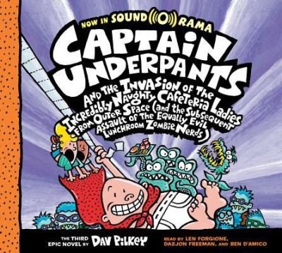 Cover for Dav Pilkey · Captain Underpants and the Invasion of the Incredibly Naughty Cafeteria Ladies from Outer Space (CD) (2018)