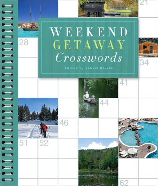 Cover for Leslie Billig · Weekend Getaway Crosswords (Spiral Book) (2010)