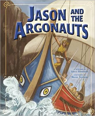 Cover for Jessica Gunderson · Jason and the Argonauts (Hardcover Book) (2011)