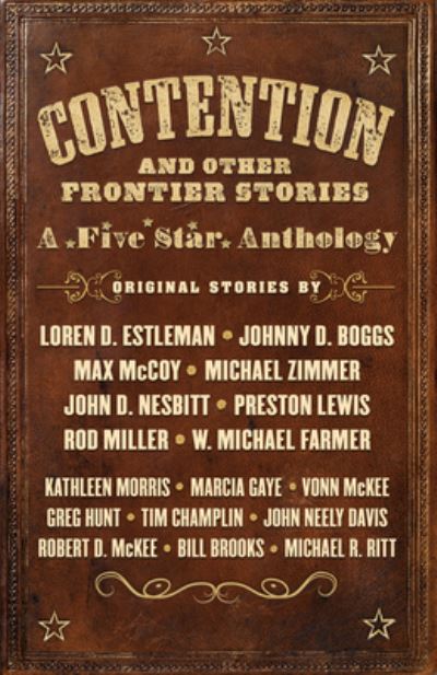 Cover for Loren D Estleman · Contention and Other Frontier Stories (Hardcover Book) (2019)