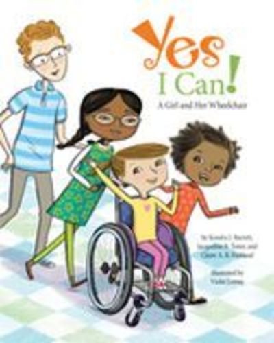 Cover for Kendra J. Barrett · Yes I Can!: A Girl and Her Wheelchair (Gebundenes Buch) (2018)