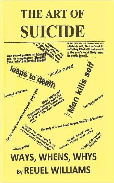 Cover for Reuel Williams · The Art of Suicide (Paperback Bog) (2009)