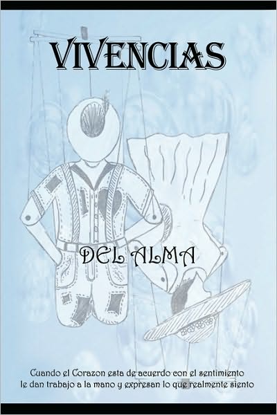 Cover for Macuy · Vivencias Del Alma (Hardcover Book) [Spanish edition] (2009)