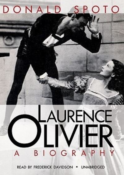 Cover for Donald Spoto · Laurence Olivier (CD) (2010)