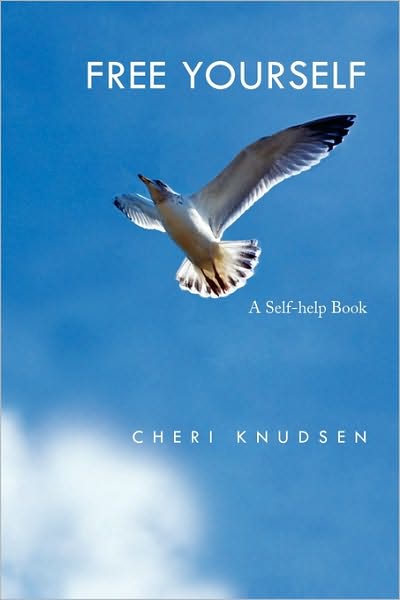 Cover for Cheri Knudsen · Free Yourself (Paperback Book) (2010)