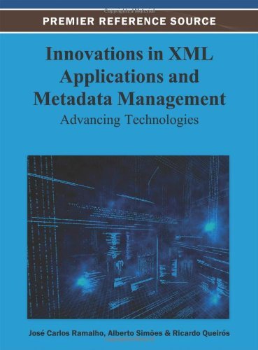 Cover for José Carlos Ramalho · Innovations in Xml Applications and Metadata Management: Advancing Technologies (Innbunden bok) (2012)