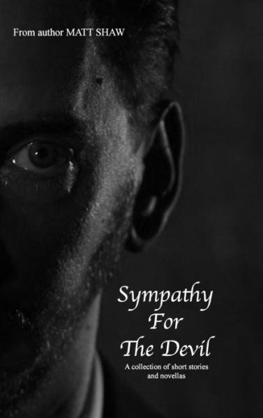 Cover for Matt Shaw · Sympathy for the Devil (Book) (2022)