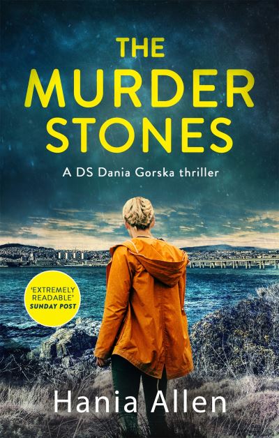 Cover for Hania Allen · The Murder Stones: A gripping Polish crime thriller (Paperback Book) (2022)