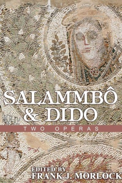 Cover for Jean Francois Marmontel · Salammbo &amp; Dido: Two Operas (Paperback Book) (2013)