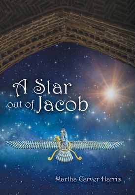 Cover for Martha Carver Harris · A Star out of Jacob (Hardcover Book) (2020)