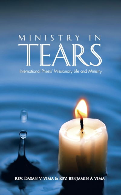 Cover for Rev Dasan V Vima · Ministry in Tears (Paperback Book) (2015)