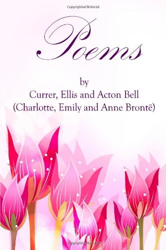 Cover for Anne Brontë · Poems by Currer, Ellis, and Acton Bell: (Starbooks Classics Editions) (Collection of Brontë Sisters) (Volume 7) (Paperback Bog) (2014)