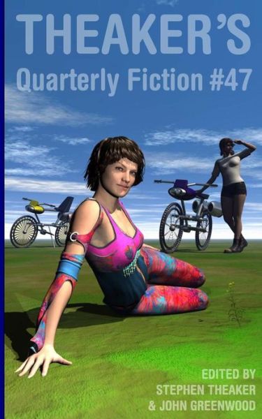 Cover for Stephen Theaker · Theaker's Quarterly Fiction #47 (Paperback Book) (2014)