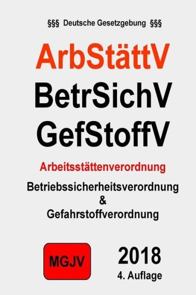 Cover for Groelsv Verlag · Arbstattv: Arbeitsstattenverordnung (Paperback Bog) (2015)