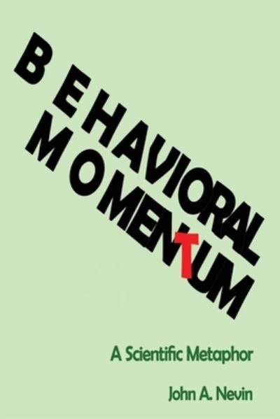 Cover for John A. Nevin · Behavioral momentum (Book) (2015)
