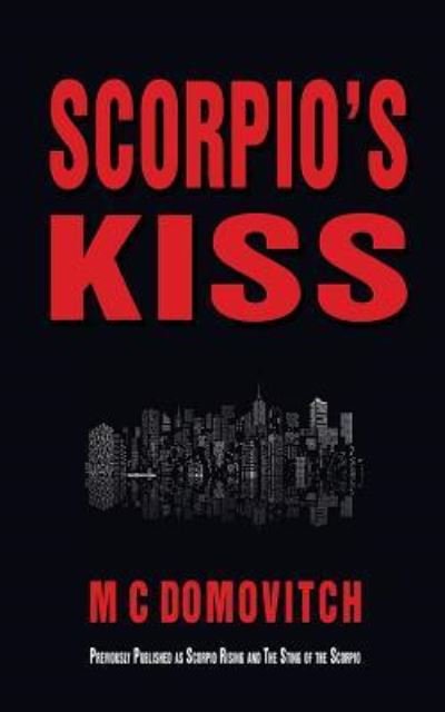 Cover for M C Domovitch · Scorpio's Kiss (Paperback Book) (2016)