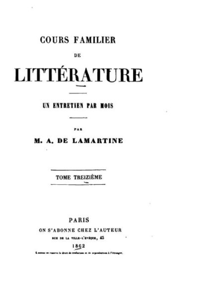 Cover for Alphonse De Lamartine · Cours familier de litterature, une entretien par mois (Paperback Book) (2016)