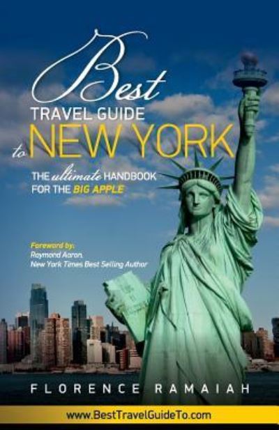 Cover for Florence Ramaiah · Best Travel Guide to New York (Paperback Book) (2016)