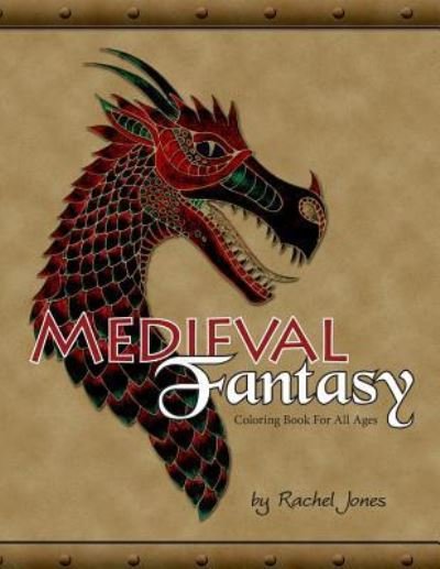Cover for Rachel Jones · Medieval Fantasy Coloring Book (Taschenbuch) (2016)