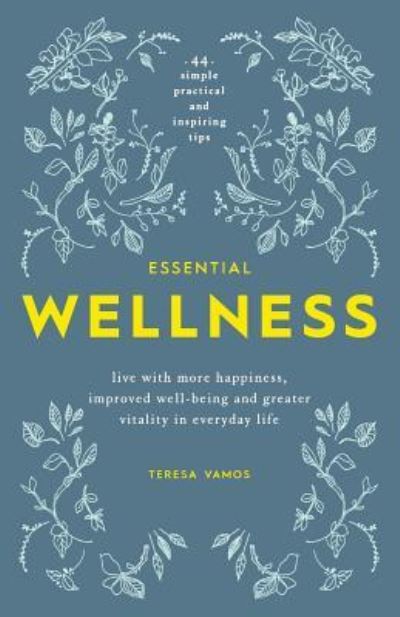 Cover for Melanie Clover Boone · Essential Wellness (Paperback Book) (2016)