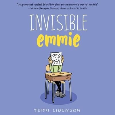 Cover for Terri Libenson · Invisible Emmie (CD) (2017)