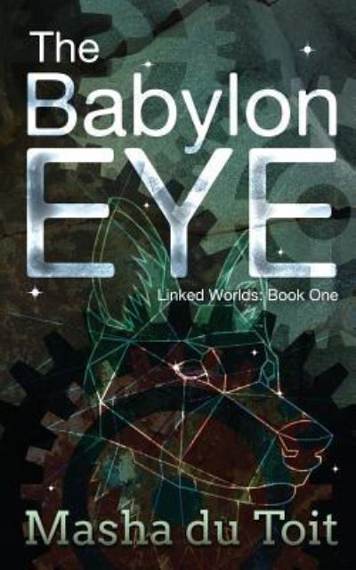 Cover for Masha Du Toit · The Babylon Eye (Paperback Book) (2016)