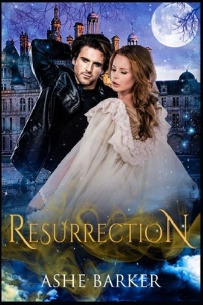 Cover for Ashe Barker · Resurrection (Pocketbok) (2016)