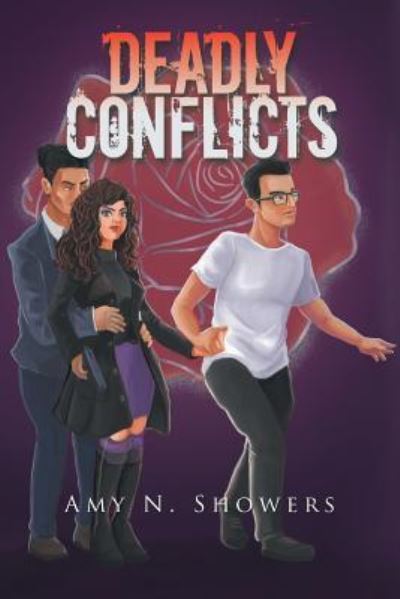 Cover for Amy N Showers · Deadly Conflicts (Paperback Book) (2018)