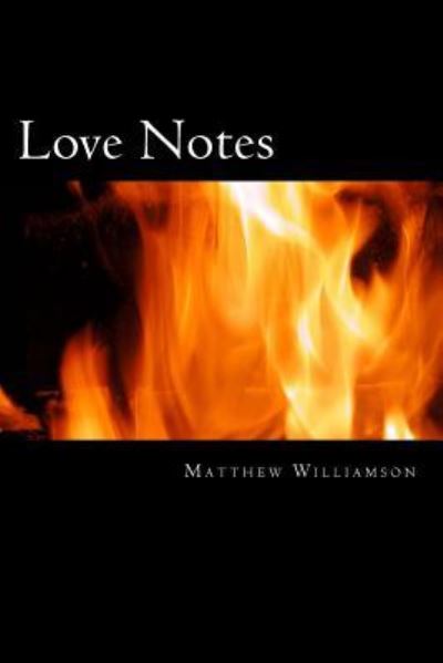 Cover for Matthew Williamson · Love Notes (Paperback Book) (2017)