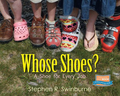 Cover for Stephen R. Swinburne · Whose Shoes? (Hardcover Book) (2010)