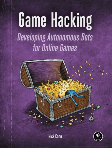 Cover for Nick Cano · Game Hacking (Paperback Bog) (2016)