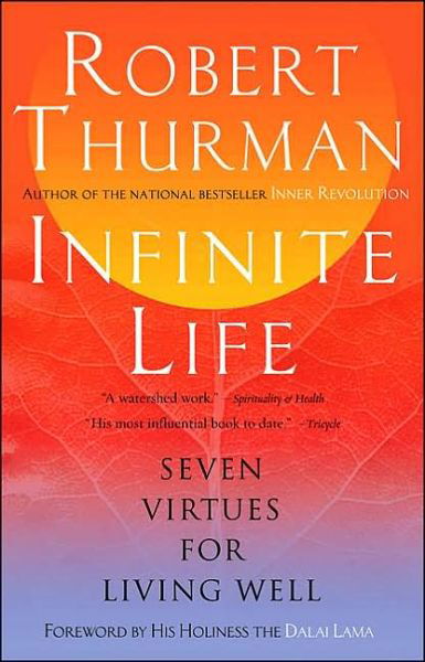 Cover for Robert Thurman · Infinite Life: Awakening to Bliss Within (Paperback Bog) (2005)