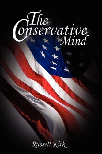 Cover for Russell Kirk · The Conservative Mind: from Burke to Eliot (Hardcover Book) (2008)