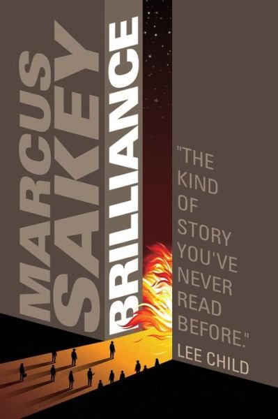 Cover for Marcus Sakey · Brilliance - The Brilliance Trilogy (Paperback Book) (2013)