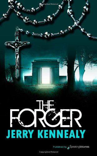 Cover for Jerry Kennealy · The Forger (Paperback Book) (2012)