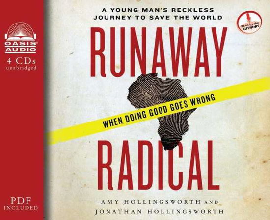 Cover for Amy Hollingsworth · Runaway Radical: a Young Man's Reckless Journey to Save the World (CD) (2015)