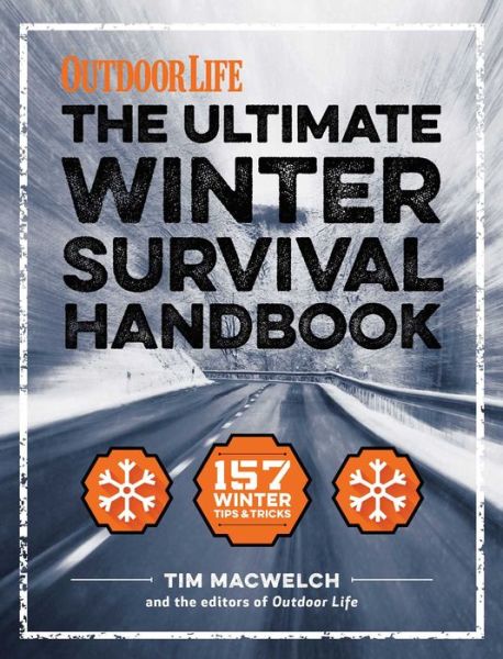 Cover for Tim MacWelch · The Winter Survival Handbook: 252 Ways to Beat the Cold (Paperback Book) (2015)