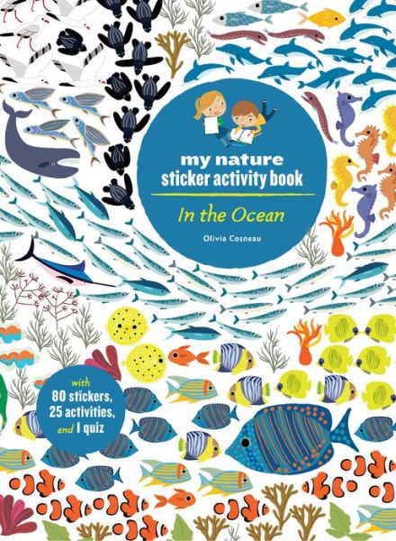 Cover for Olivia Cosneau · In the Ocean: My Nature Sticker Activity Book (Paperback Book) (2018)