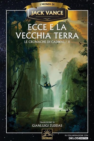 Cover for Jack Vance · Ecce e la Vecchia Terra (Paperback Book) (2019)