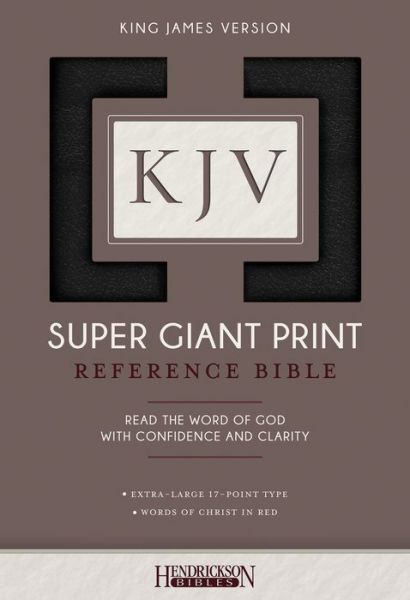 Cover for Hendrickson Bibles · KJV Super Giant Print Bible (Leather Book) [Imitation Leather, Black edition] (2017)