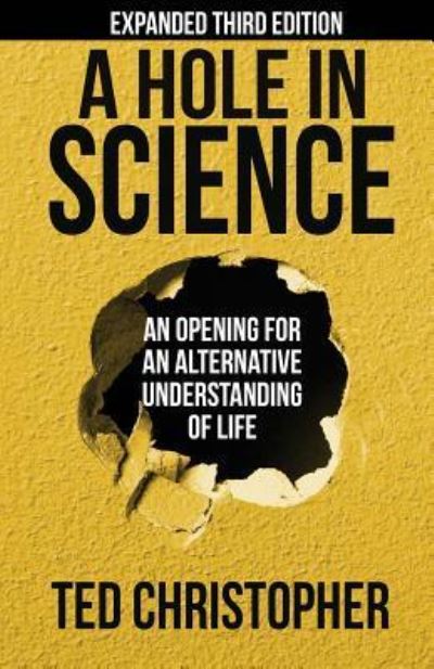 Cover for Ted Christopher · A Hole in Science (Paperback Book) (2016)