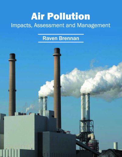 Cover for Raven Brennan · Air Pollution (Hardcover Book) (2016)