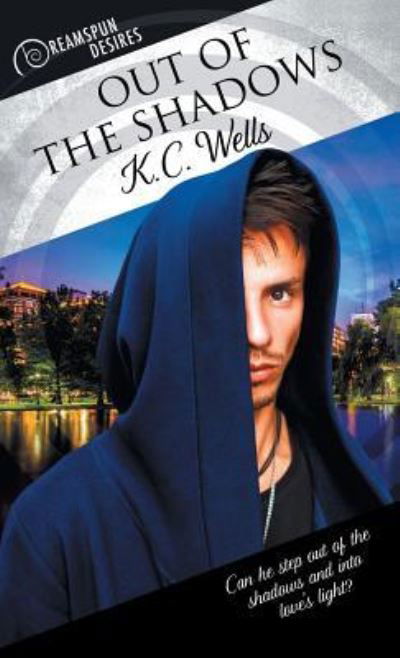 Cover for K Wells · Out of the Shadows - Dreamspun Desires (Paperback Book) (2017)